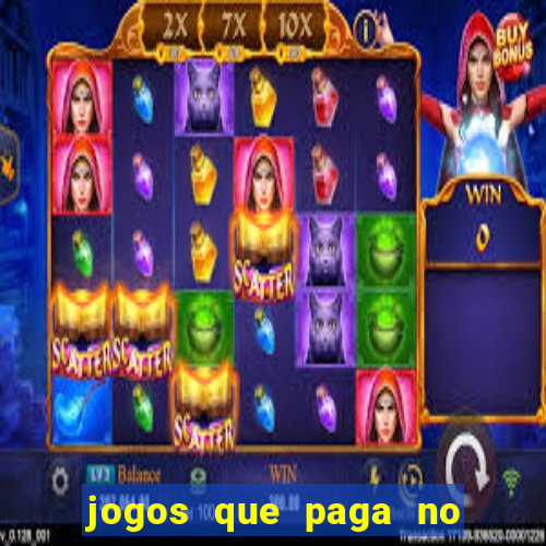 jogos que paga no pix de verdade