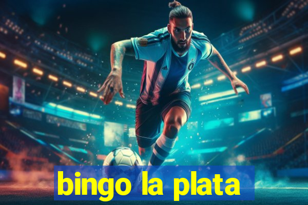 bingo la plata