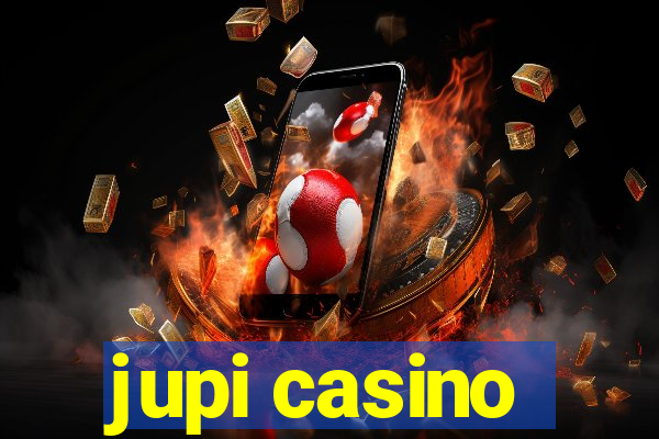 jupi casino