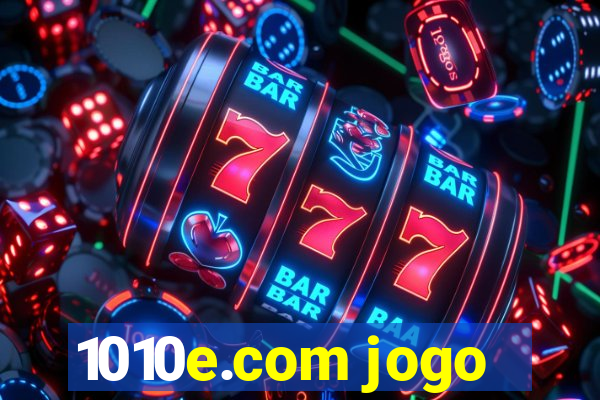 1010e.com jogo