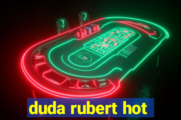 duda rubert hot