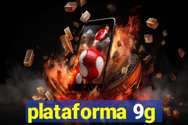 plataforma 9g