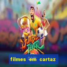 filmes em cartaz cine santa clara