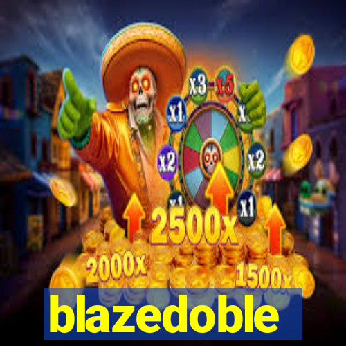 blazedoble