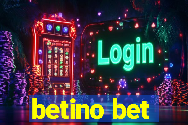 betino bet