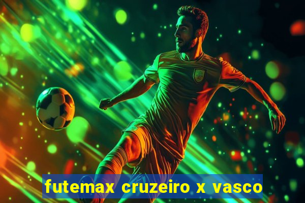 futemax cruzeiro x vasco