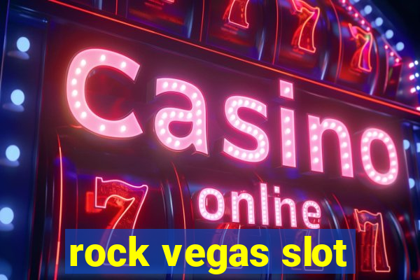 rock vegas slot