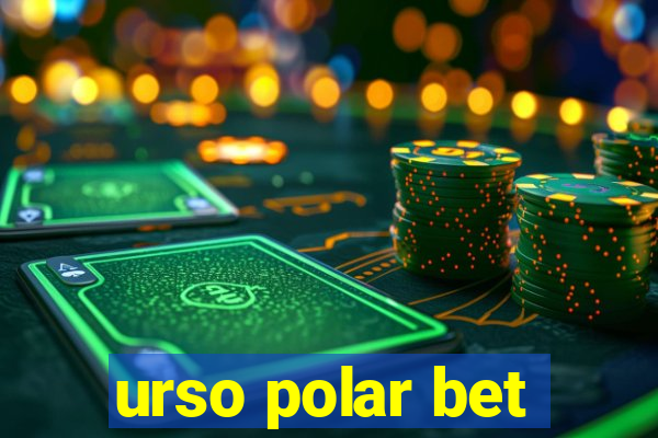 urso polar bet