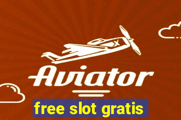 free slot gratis