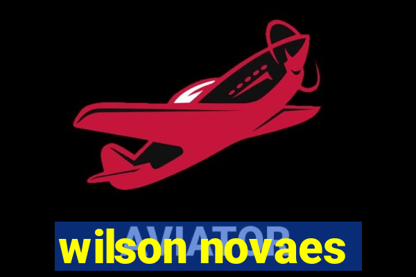 wilson novaes