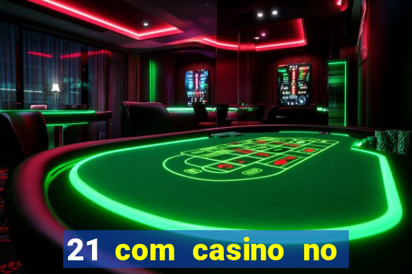 21 com casino no deposit bonus