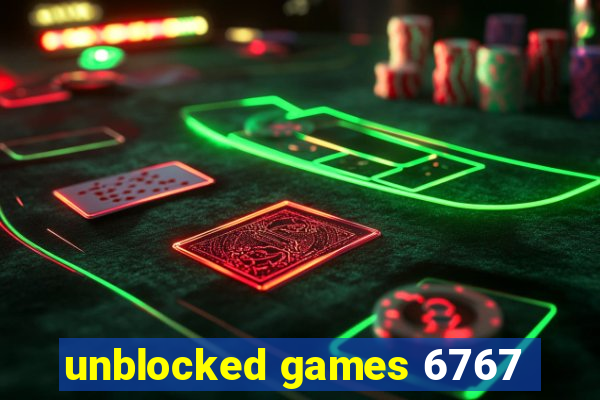 unblocked games 6767