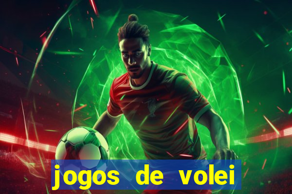 jogos de volei onde assistir