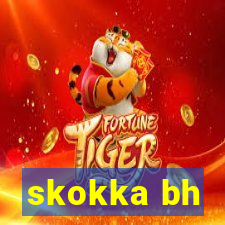 skokka bh