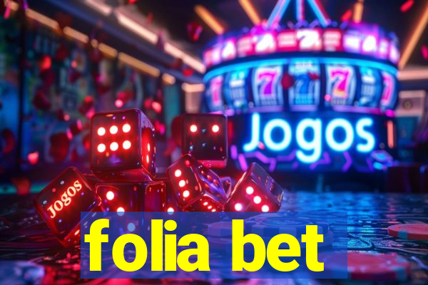 folia bet