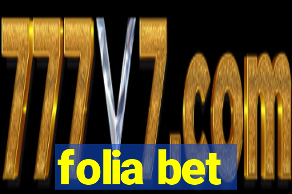 folia bet