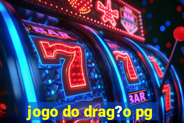 jogo do drag?o pg