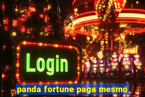 panda fortune paga mesmo