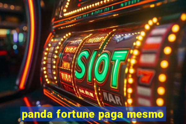 panda fortune paga mesmo