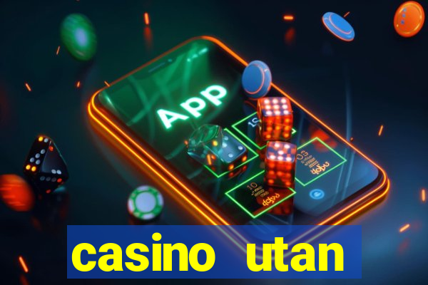 casino utan spelpaus i mobilen