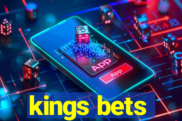 kings bets