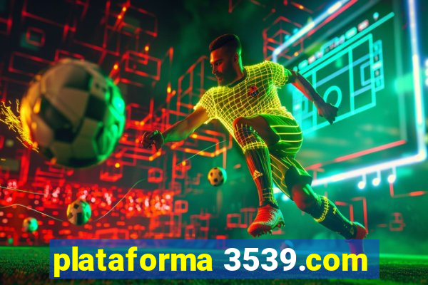 plataforma 3539.com