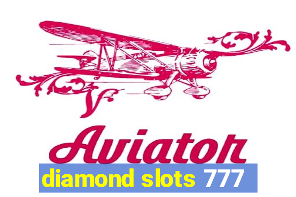 diamond slots 777