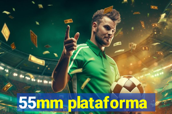 55mm plataforma