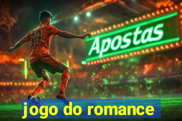 jogo do romance