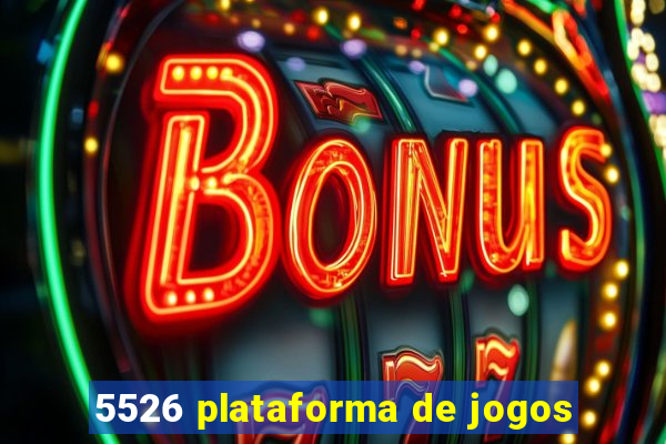 5526 plataforma de jogos