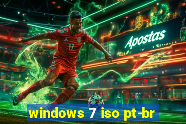 windows 7 iso pt-br