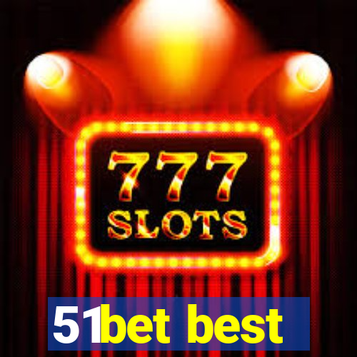 51bet best