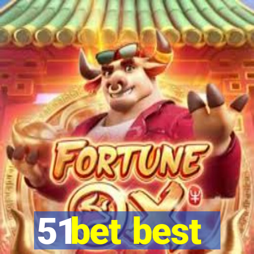 51bet best