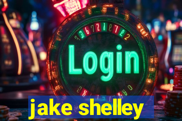 jake shelley