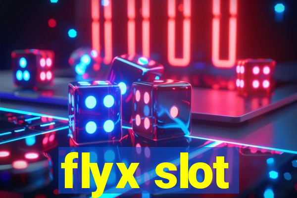 flyx slot