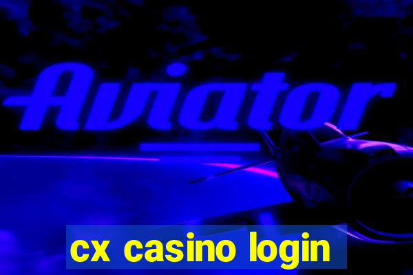 cx casino login