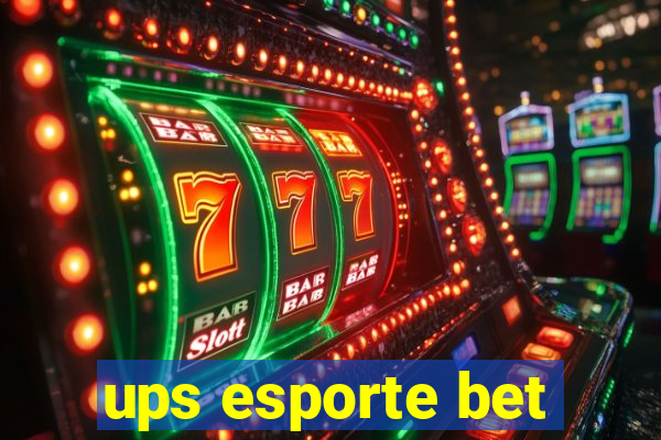 ups esporte bet