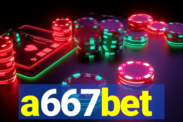 a667bet