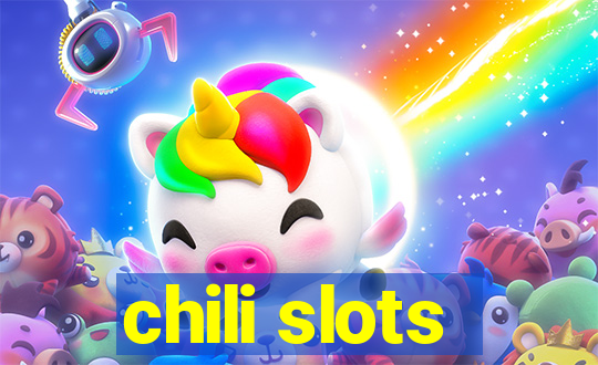 chili slots