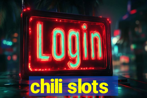 chili slots