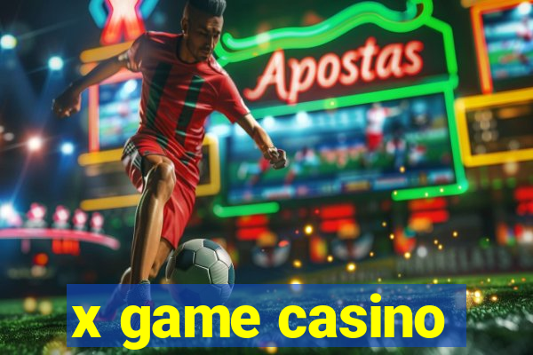 x game casino