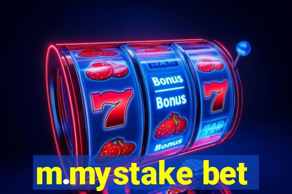 m.mystake bet