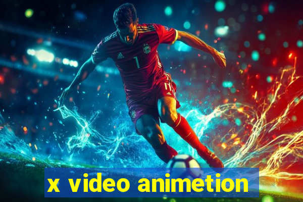 x video animetion