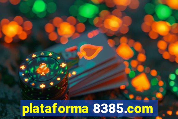 plataforma 8385.com