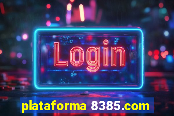 plataforma 8385.com