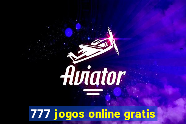 777 jogos online gratis