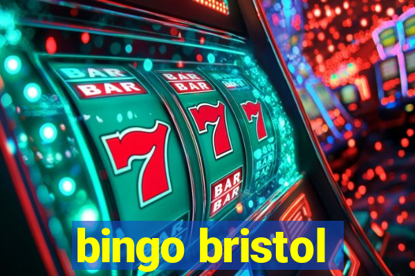 bingo bristol