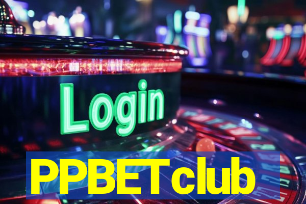 PPBETclub