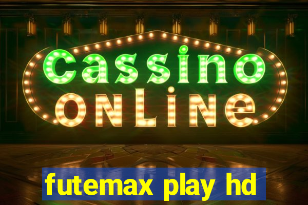 futemax play hd