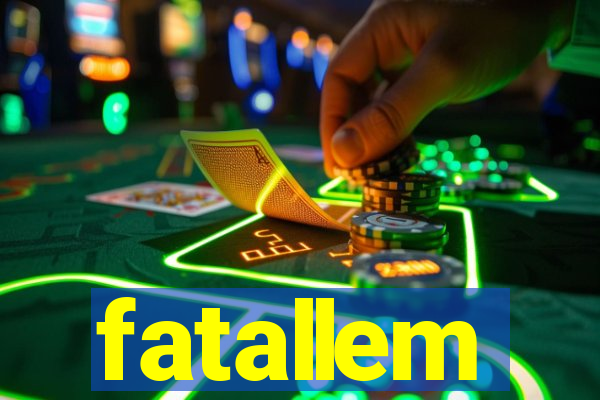 fatallem